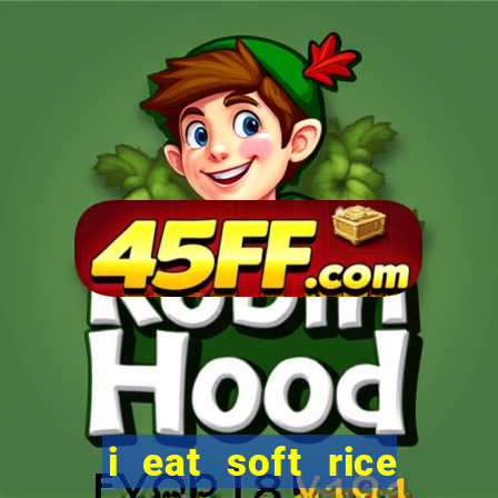 i eat soft rice in another world hentai